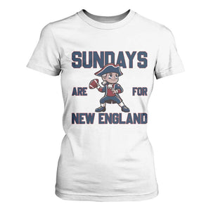 Sundays Are For NE T Shirt For Women Game Day Sports Fan Gift TS12 White Print Your Wear