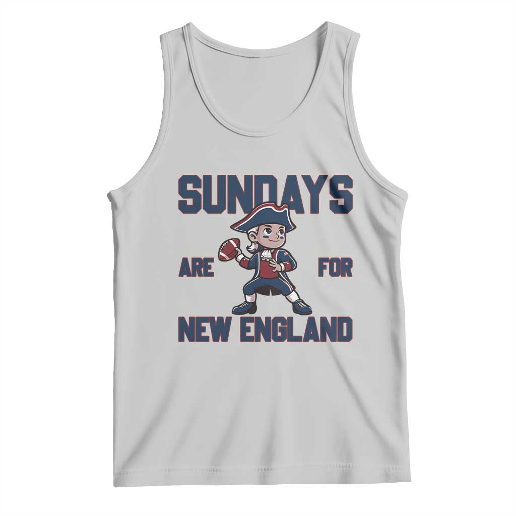 Sundays Are For NE Tank Top Game Day Sports Fan Gift TS12 Ash Print Your Wear