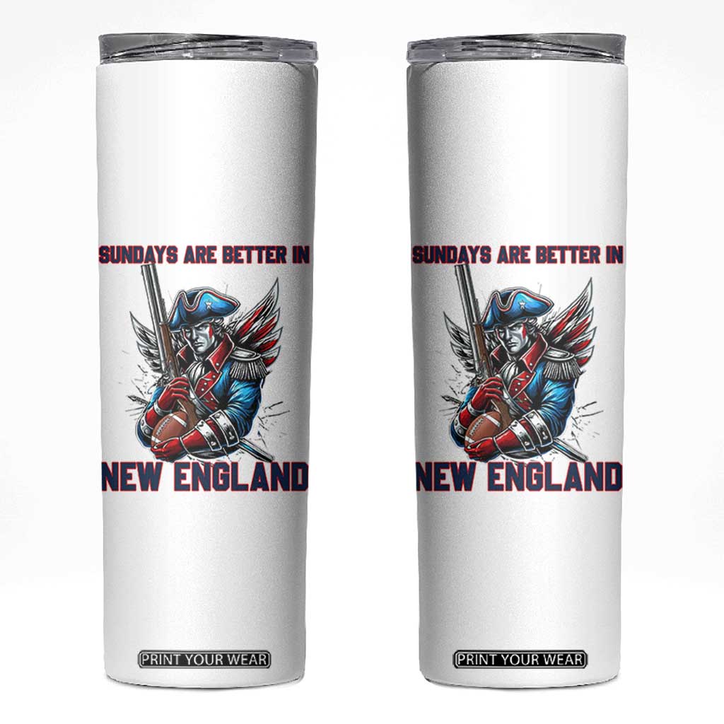 Funny George Washington Football Lover Gift Skinny Tumbler Sundays Are Better In New England TS12 White Print Your Wear
