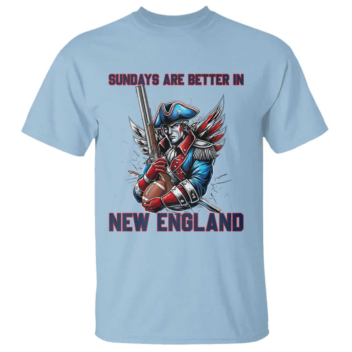 Funny George Washington Football Lover Gift T Shirt Sundays Are Better In New England TS12 Light Blue Print Your Wear