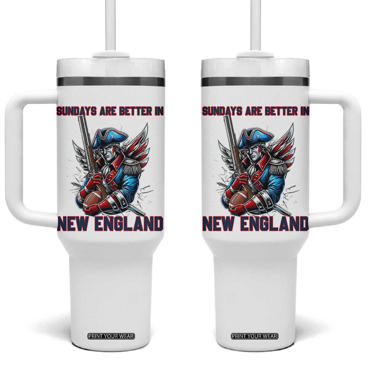 Funny George Washington Football Lover Gift Tumbler With Handle Sundays Are Better In New England TS12 One Size: 40 oz White Print Your Wear