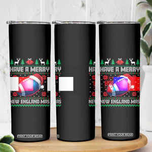 Have A Merry NE Mas Skinny Tumbler Funny Football Fan Ugly Christmas Gift TS12 Print Your Wear