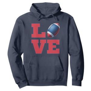 Love Football Fan Supporter Hoodie Gift For Game Day Lovers TS12 Navy Print Your Wear