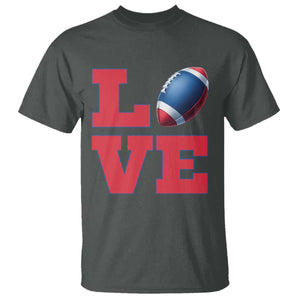 Love Football Fan Supporter T Shirt Gift For Game Day Lovers TS12 Dark Heather Print Your Wear