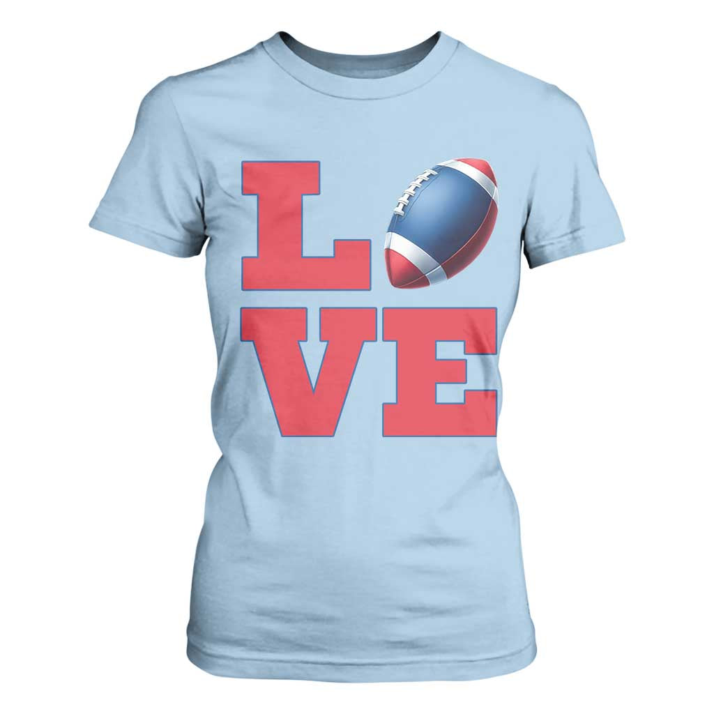 Love Football Fan Supporter T Shirt For Women Gift For Game Day Lovers TS12 Light Blue Print Your Wear
