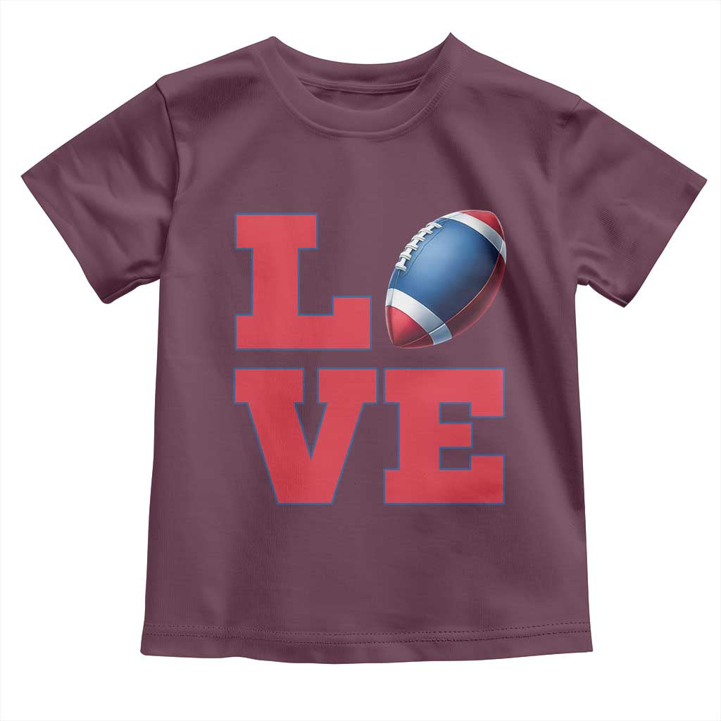 Love Football Fan Supporter Toddler T Shirt Gift For Game Day Lovers TS12 Maroon Print Your Wear