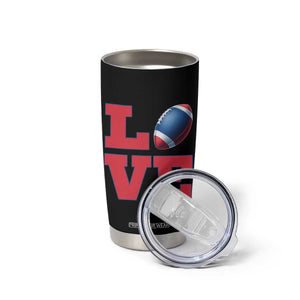 Love Football Fan Supporter Tumbler Cup Gift For Game Day Lovers TS12 Print Your Wear