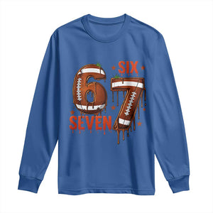 American Football Six Seven Meme Long Sleeve Shirt Funny Gen Z Alpha Gift TS12 Royal Blue Print Your Wear