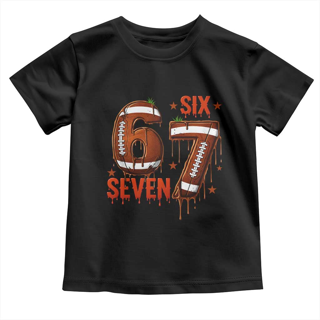 American Football Six Seven Meme Toddler T Shirt Funny Gen Z Alpha Gift TS12 Black Print Your Wear