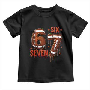 American Football Six Seven Meme Toddler T Shirt Funny Gen Z Alpha Gift TS12 Black Print Your Wear