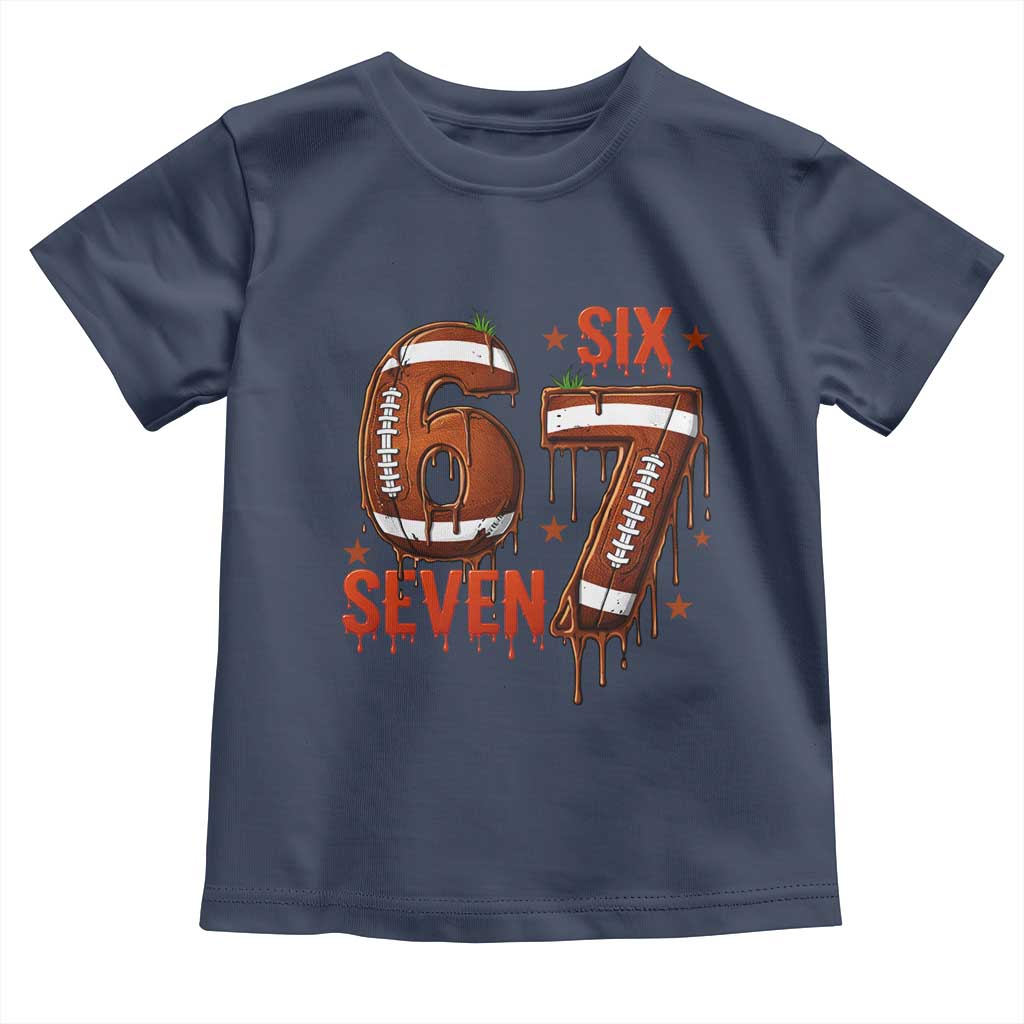 American Football Six Seven Meme Toddler T Shirt Funny Gen Z Alpha Gift TS12 Navy Print Your Wear