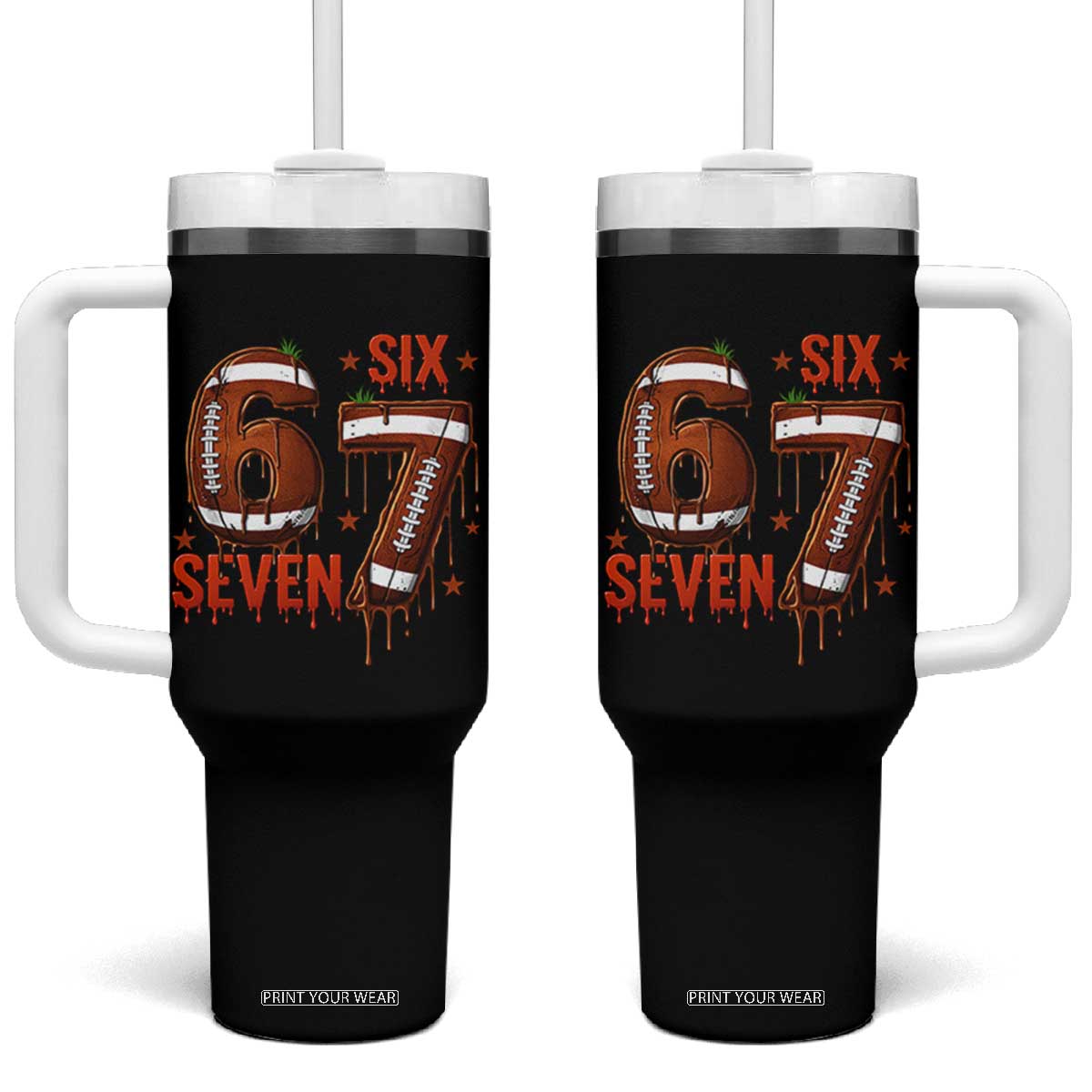 American Football Six Seven Meme Tumbler With Handle Funny Gen Z Alpha Gift TS12 One Size: 40 oz Black Print Your Wear