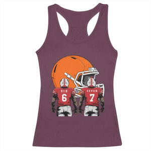 Funny American Football Racerback Tank Top Six Seven Meme TS12 Maroon Print Your Wear