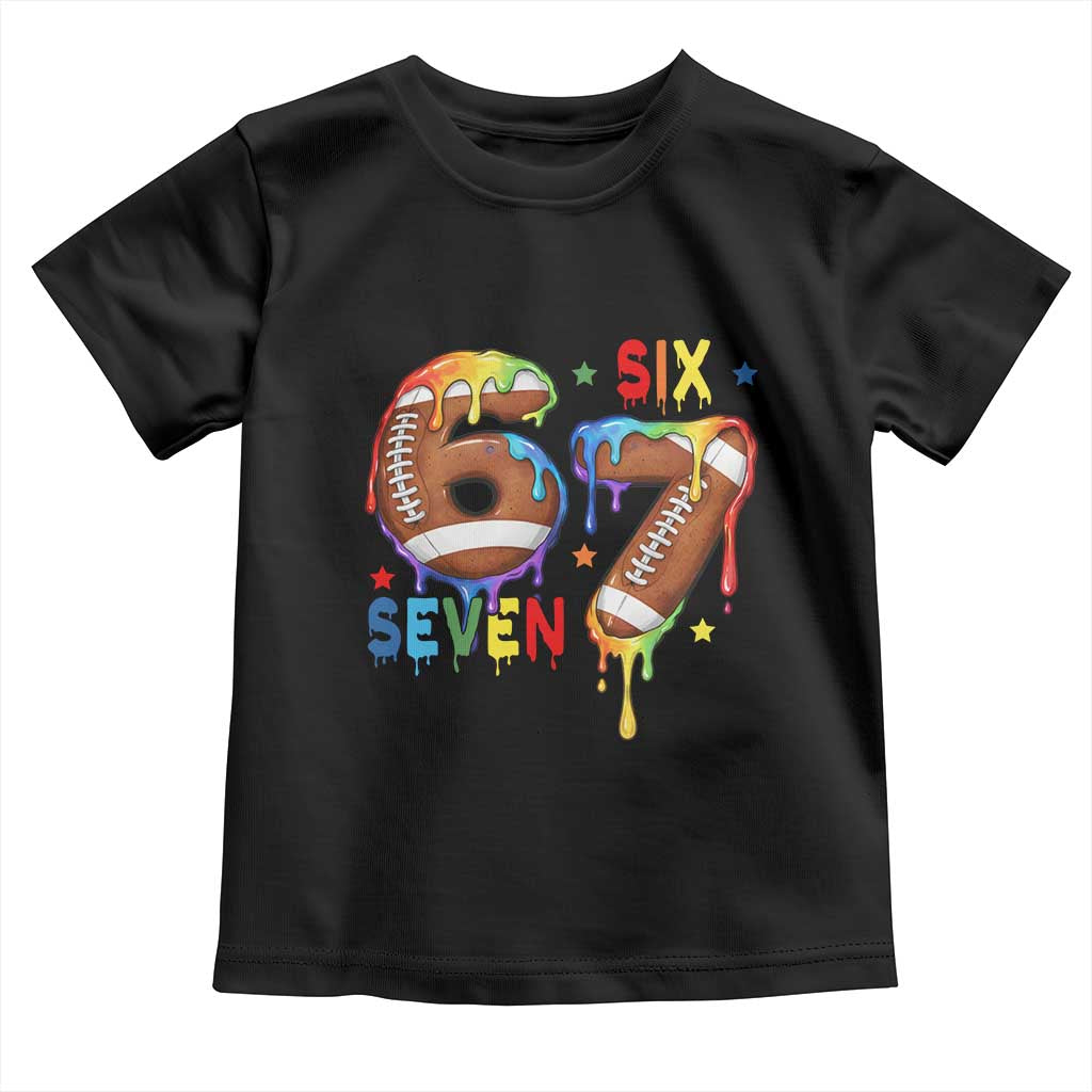 Funny American Football Toddler T Shirt 67 Viral Gen Alpha Slang Gift TS12 Black Print Your Wear