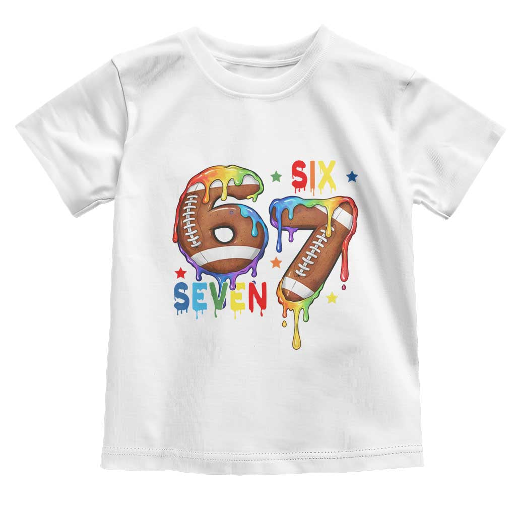 Funny American Football Toddler T Shirt 67 Viral Gen Alpha Slang Gift TS12 White Print Your Wear