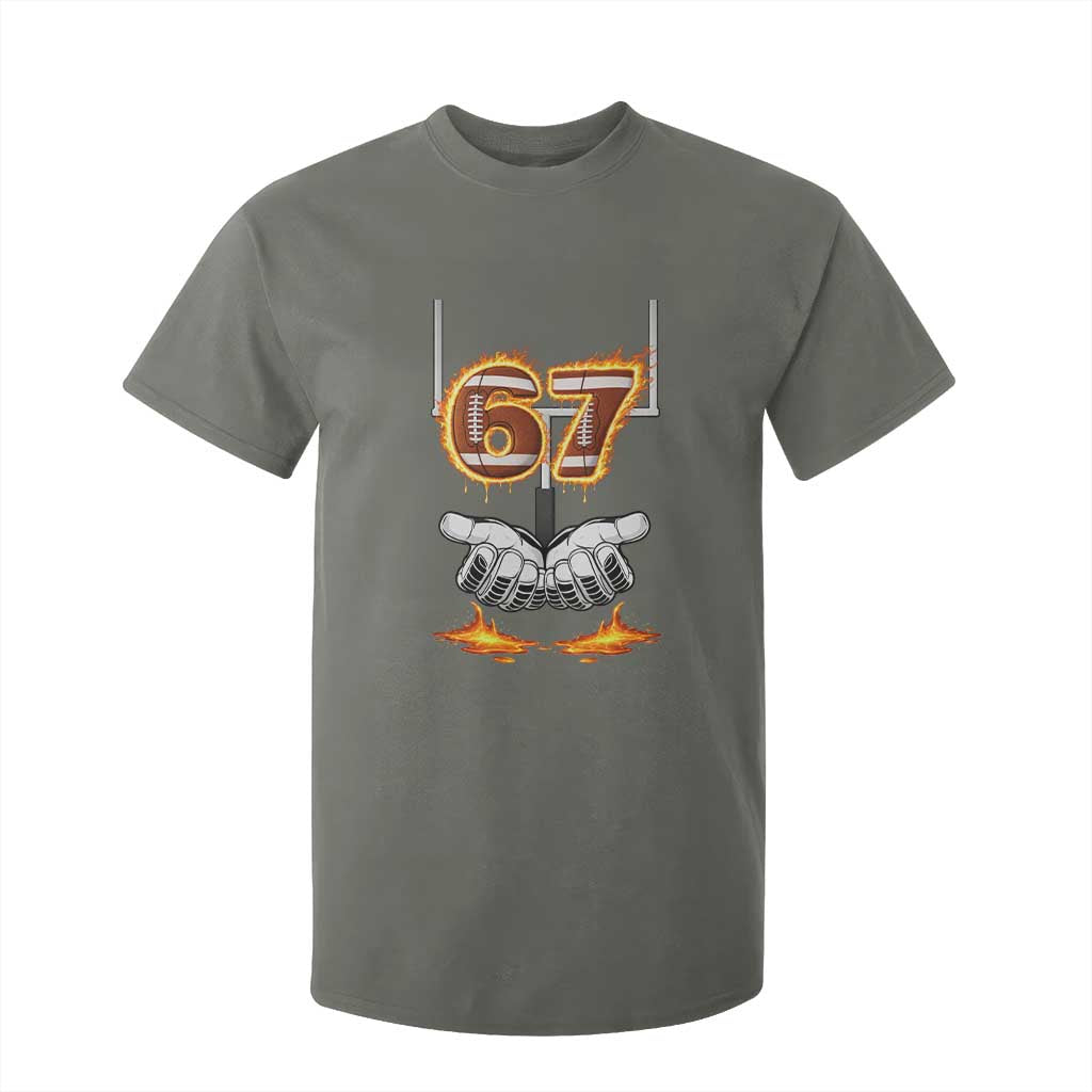 American Football Six Seven Meme T Shirt For Kid Fire Flame Drip TS12 Military Green Print Your Wear