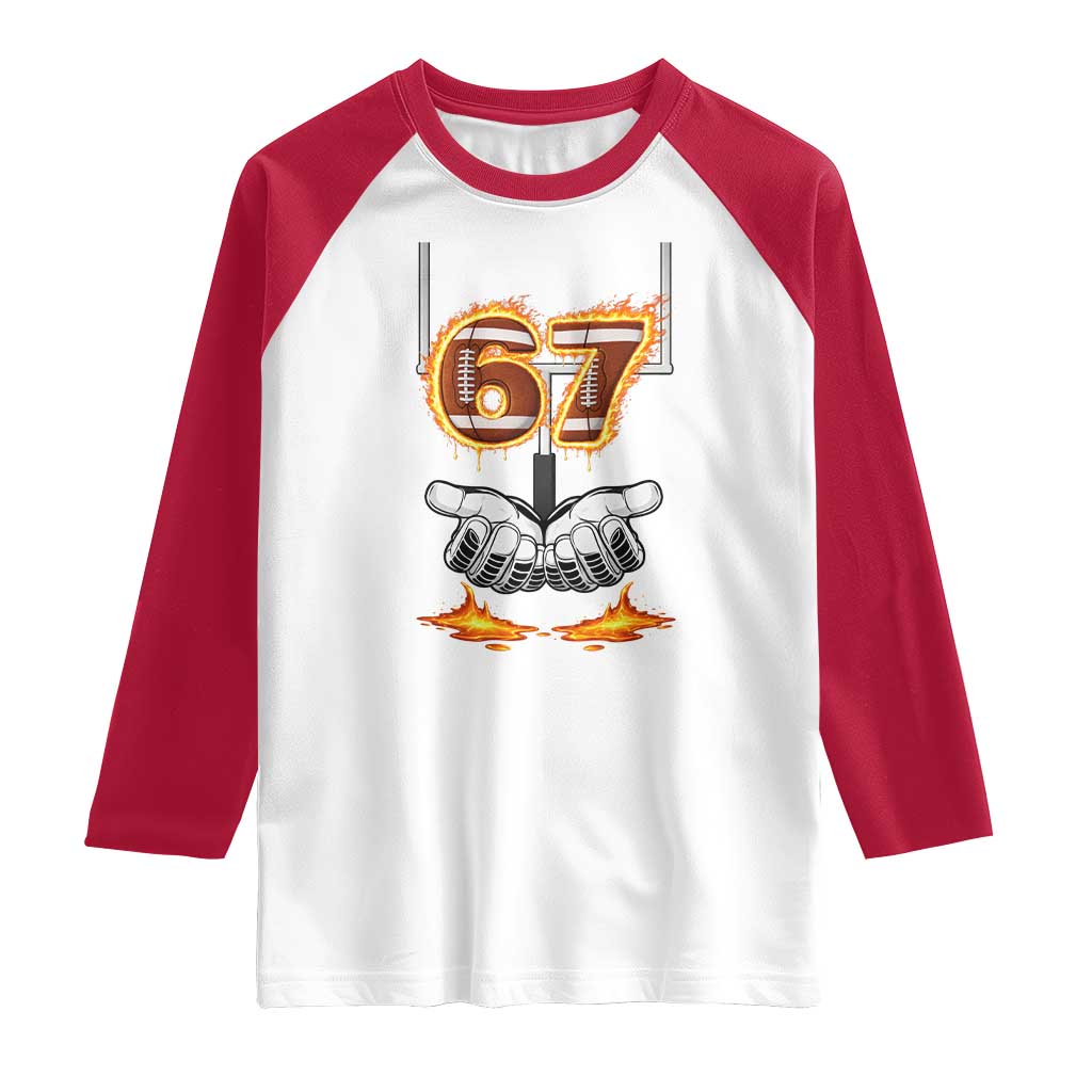American Football Six Seven Meme Raglan Shirt Fire Flame Drip TS12 White Red Print Your Wear