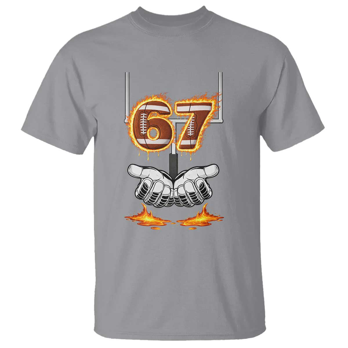 American Football Six Seven Meme T Shirt Fire Flame Drip TS12 Sport Gray Print Your Wear