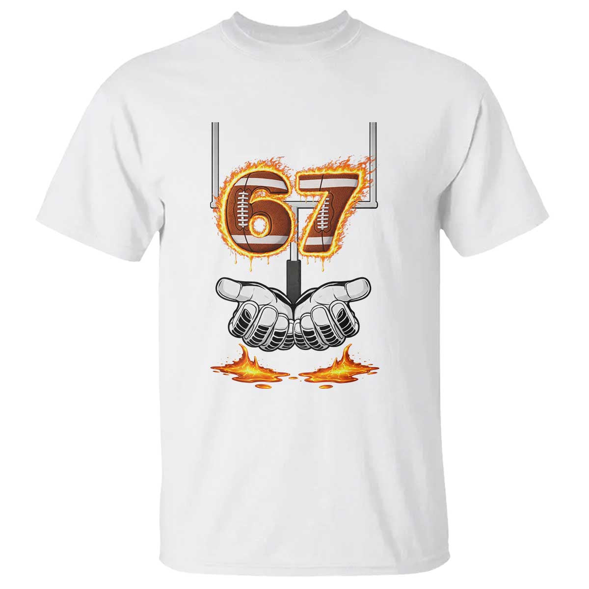 American Football Six Seven Meme T Shirt Fire Flame Drip TS12 White Print Your Wear
