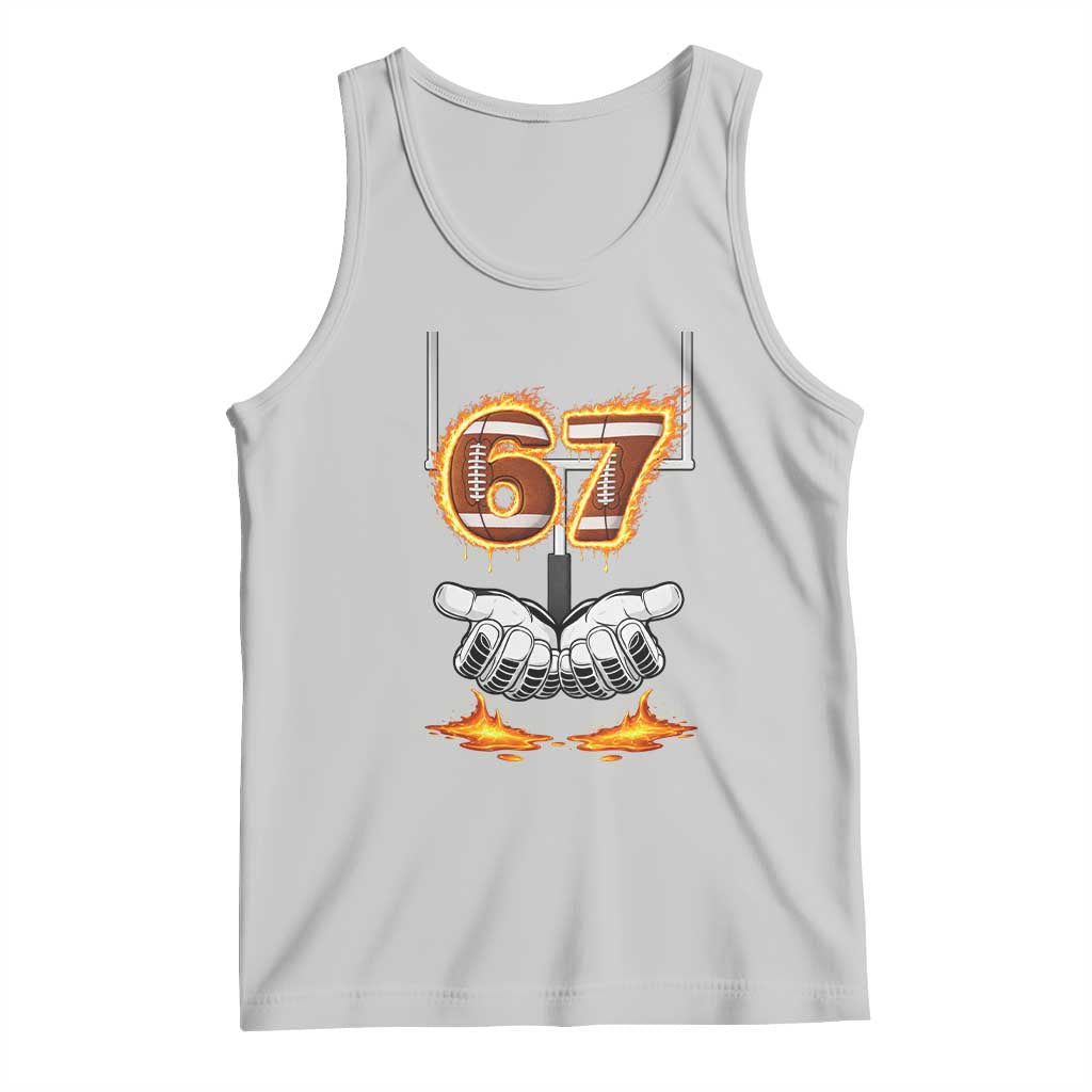 American Football Six Seven Meme Tank Top Fire Flame Drip TS12 Ash Print Your Wear
