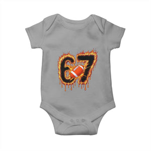 Funny American Football Six Seven Baby Onesie Fire Drip 67 Meme TS12 Sport Gray Print Your Wear