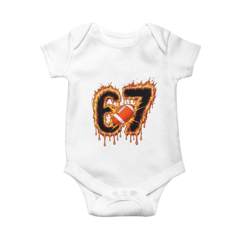 Funny American Football Six Seven Baby Onesie Fire Drip 67 Meme TS12 White Print Your Wear