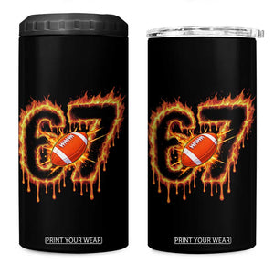 Funny American Football Six Seven 4 in 1 Can Cooler Tumbler Fire Drip 67 Meme TS12 One Size: 16 oz Black Print Your Wear