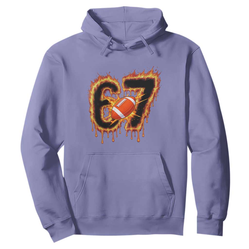 Funny American Football Six Seven Hoodie Fire Drip 67 Meme TS12 Violet Print Your Wear