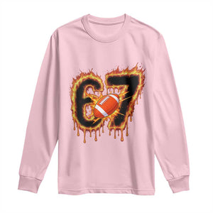 Funny American Football Six Seven Long Sleeve Shirt Fire Drip 67 Meme TS12 Light Pink Print Your Wear