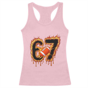 Funny American Football Six Seven Racerback Tank Top Fire Drip 67 Meme TS12 Light Pink Print Your Wear
