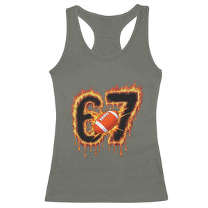 Funny American Football Six Seven Racerback Tank Top Fire Drip 67 Meme TS12 Military Green Print Your Wear