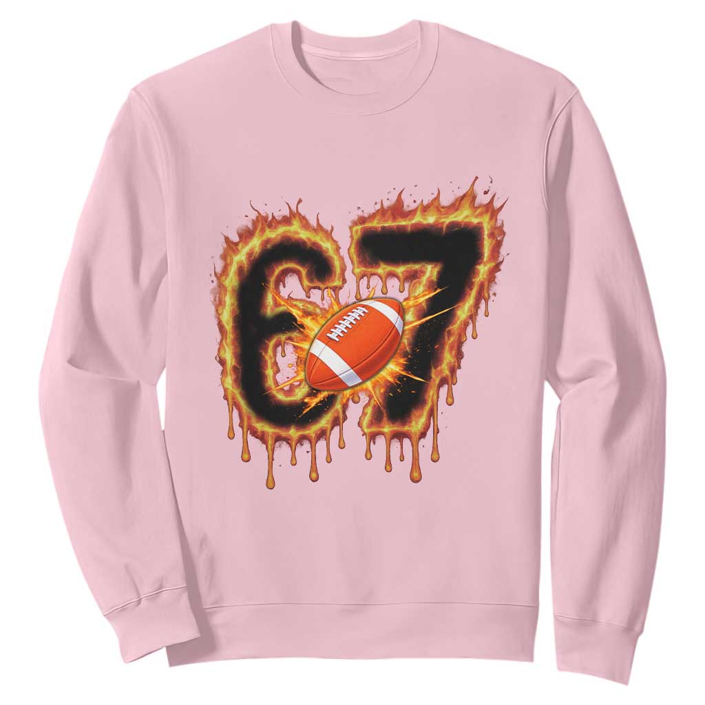 Funny American Football Six Seven Sweatshirt Fire Drip 67 Meme TS12 Light Pink Print Your Wear