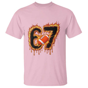Funny American Football Six Seven T Shirt Fire Drip 67 Meme TS12 Light Pink Print Your Wear