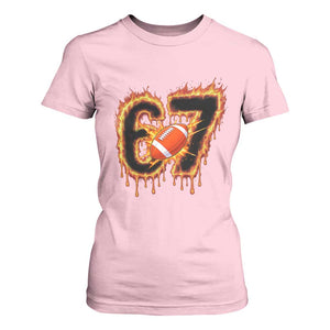 Funny American Football Six Seven T Shirt For Women Fire Drip 67 Meme TS12 Light Pink Print Your Wear