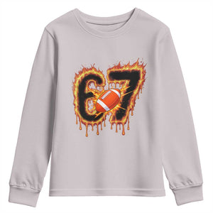 Funny American Football Six Seven Youth Sweatshirt Fire Drip 67 Meme TS12 Ice Gray Print Your Wear