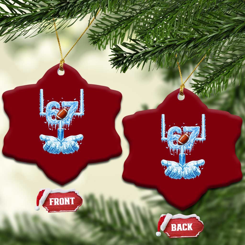 Cool Ice Effect 67 Meme Ceramic Ornament Funny American Football TS12 Print Your Wear