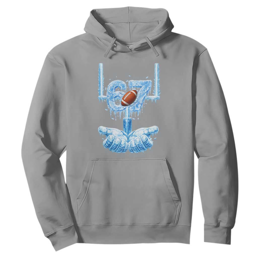 Cool Ice Effect 67 Meme Hoodie Funny American Football TS12 Sport Gray Print Your Wear
