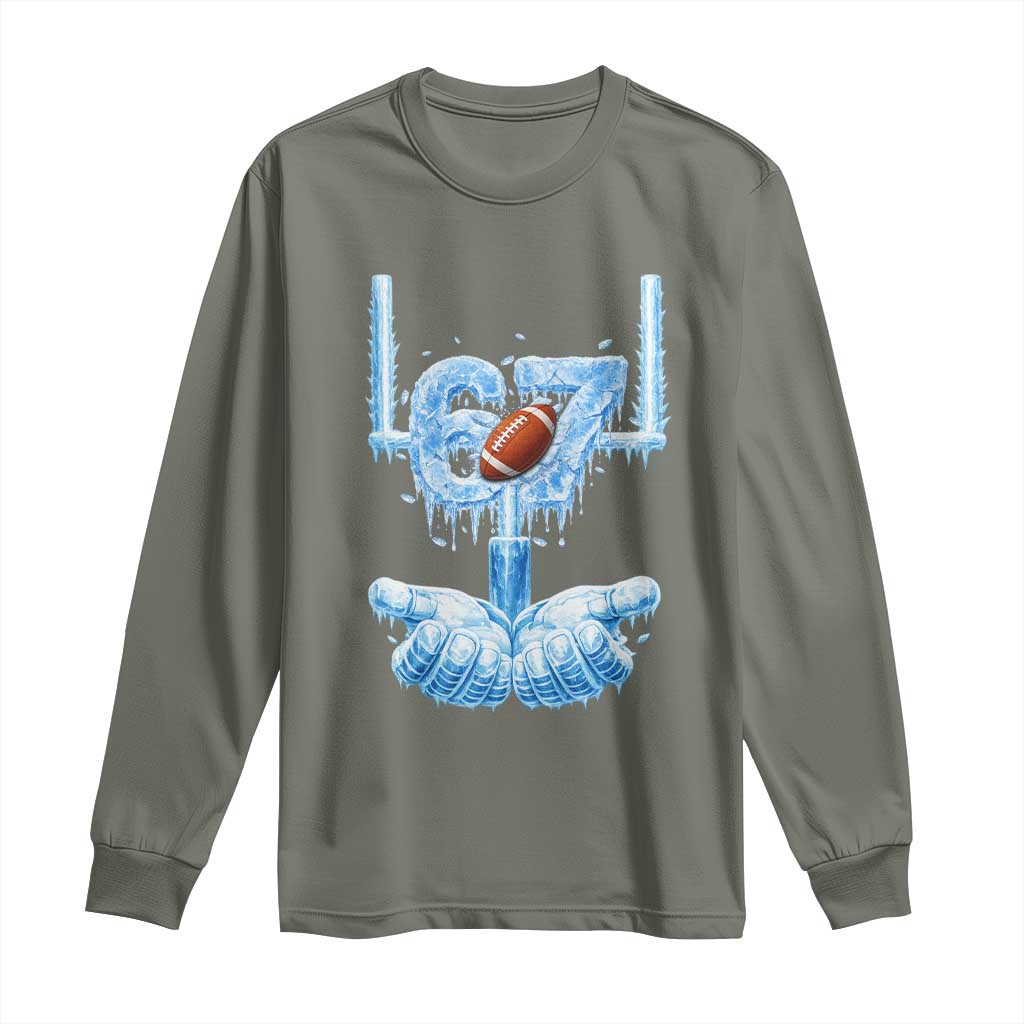 Cool Ice Effect 67 Meme Long Sleeve Shirt Funny American Football TS12 Military Green Print Your Wear