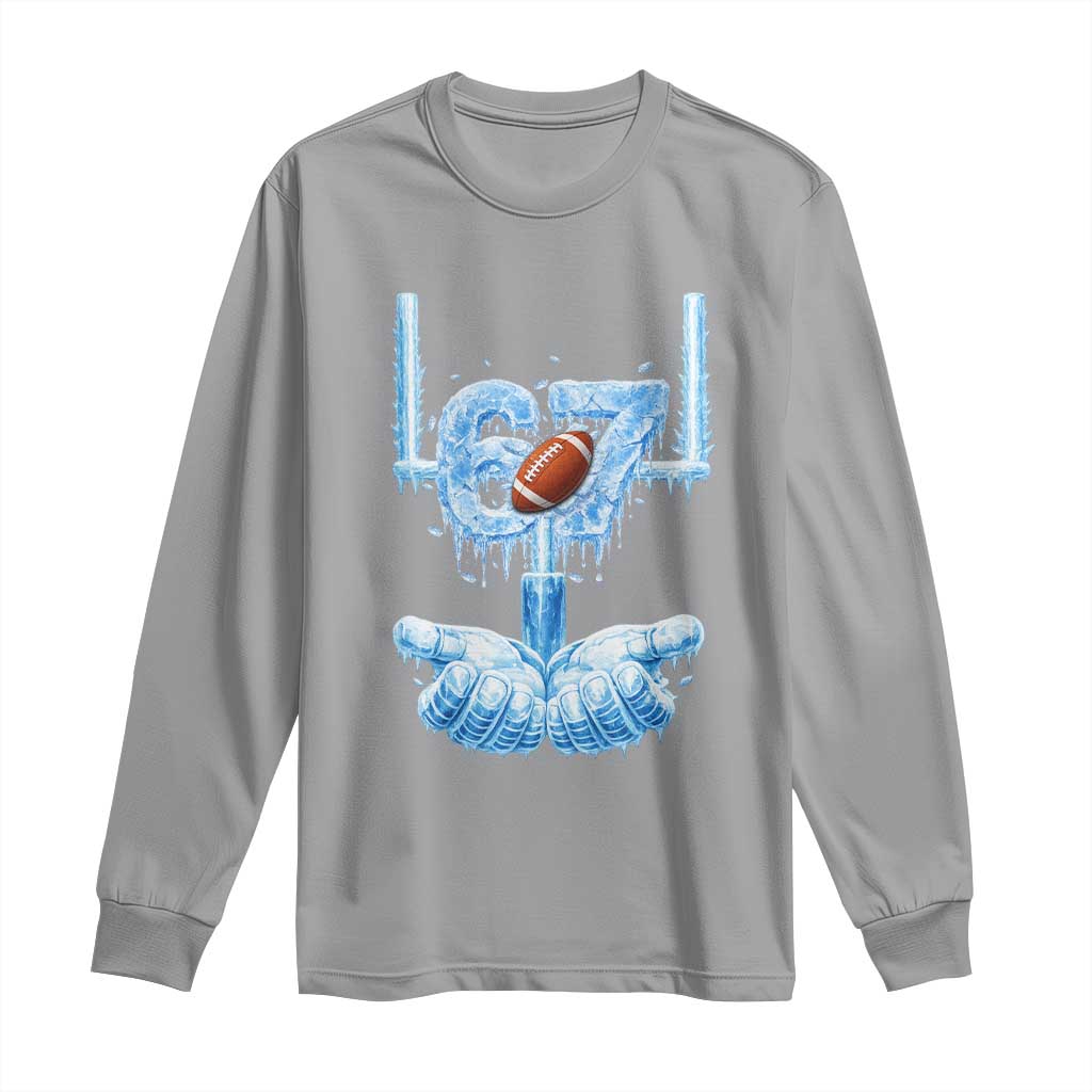 Cool Ice Effect 67 Meme Long Sleeve Shirt Funny American Football TS12 Sport Gray Print Your Wear