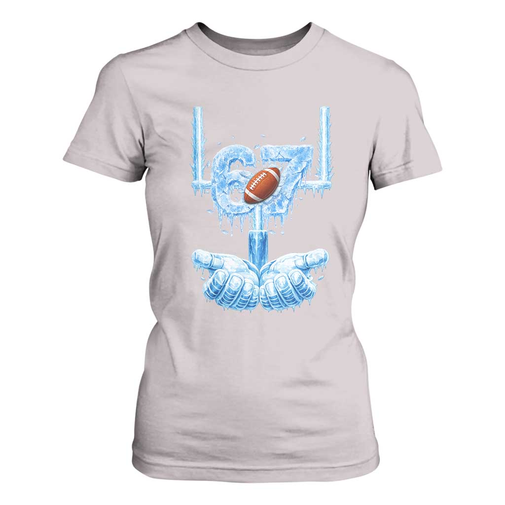 Cool Ice Effect 67 Meme T Shirt For Women Funny American Football TS12 Ice Gray Print Your Wear
