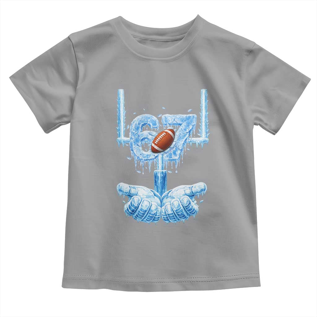 Cool Ice Effect 67 Meme Toddler T Shirt Funny American Football TS12 Sport Gray Print Your Wear