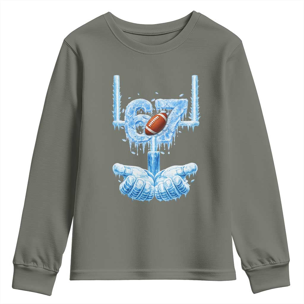 Cool Ice Effect 67 Meme Youth Sweatshirt Funny American Football TS12 Military Green Print Your Wear