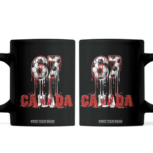 Funny Canada Soccer 67 Meme Coffee Mug Canadian Soccer Lovers TS12 Black Print Your Wear