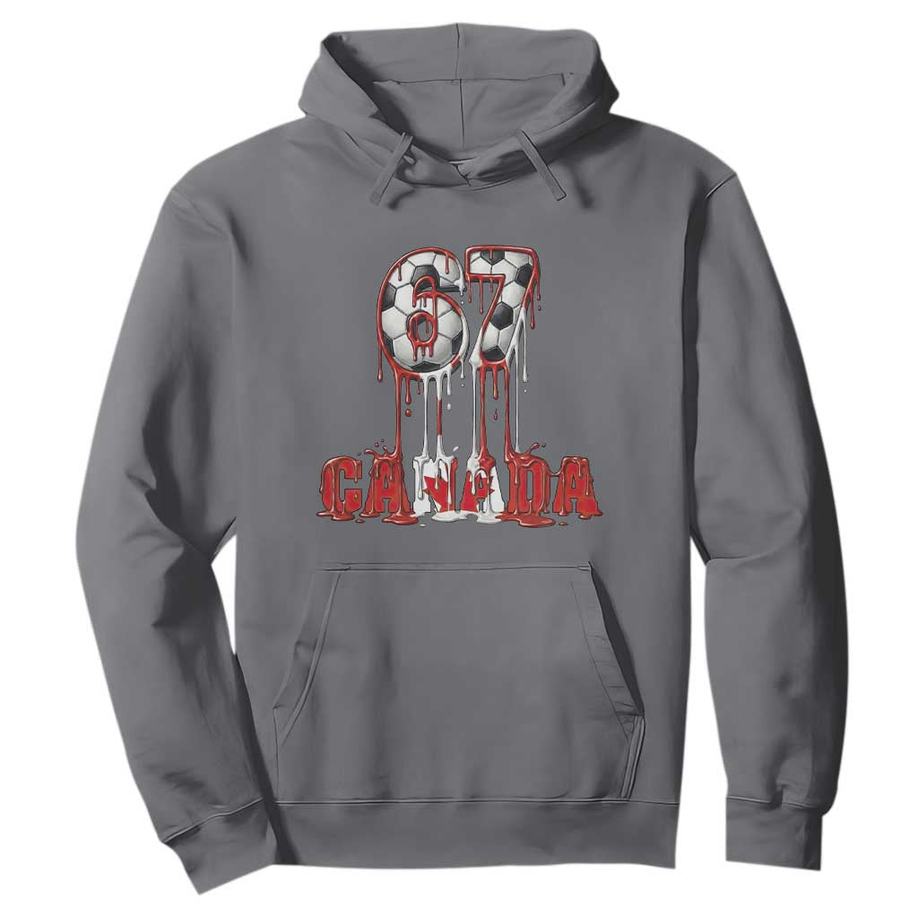 Funny Canada Soccer 67 Meme Hoodie Canadian Soccer Lovers TS12 Charcoal Print Your Wear