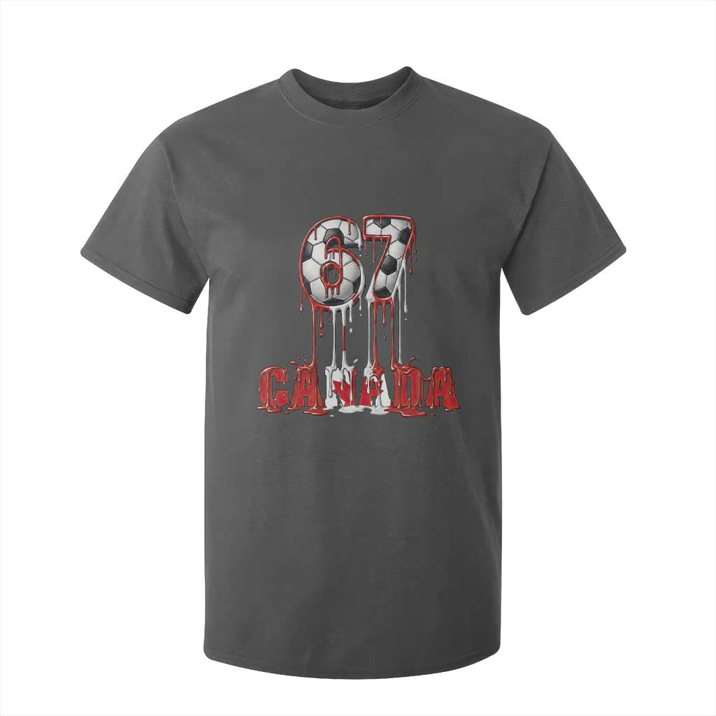 Funny Canada Soccer 67 Meme T Shirt For Kid Canadian Soccer Lovers TS12 Dark Heather Print Your Wear