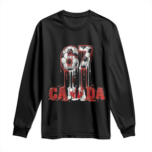 Funny Canada Soccer 67 Meme Long Sleeve Shirt Canadian Soccer Lovers TS12 Black Print Your Wear