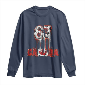 Funny Canada Soccer 67 Meme Long Sleeve Shirt Canadian Soccer Lovers TS12 Navy Print Your Wear