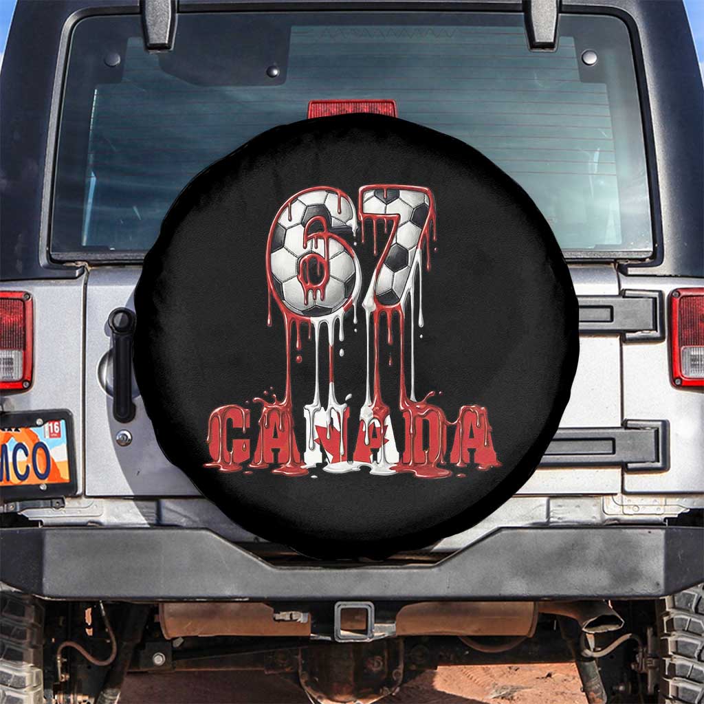 Funny Canada Soccer 67 Meme Spare Tire Cover Canadian Soccer Lovers TS12 No hole Black Print Your Wear