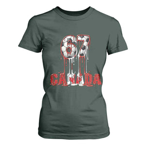 Funny Canada Soccer 67 Meme T Shirt For Women Canadian Soccer Lovers TS12 Dark Forest Green Print Your Wear
