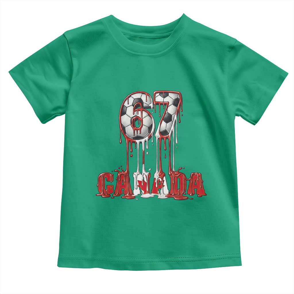 Funny Canada Soccer 67 Meme Toddler T Shirt Canadian Soccer Lovers TS12 Irish Green Print Your Wear